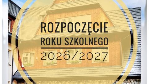 ROZPOCZĘCIE ROKU SZKOLNEGO 2026/2027